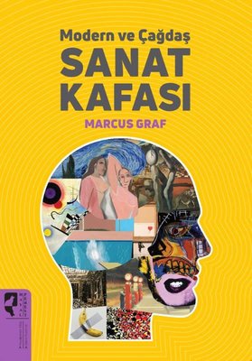 Modern ve Çağdaş Sanat Kafası | Hayalperest Yayınevi