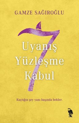 7 Uyanış Yüzleşme Kabul | Nemesis Kitap