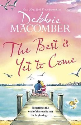 Best Is Yet to Come | Little, Brown Book Group