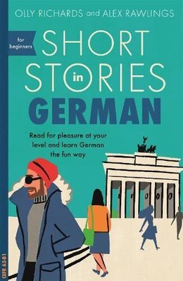 Short Stories in German for Beginners | Hodder & Stoughton General Division