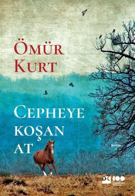 Cepheye Koşan At | Doğan Kitap
