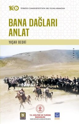 Bana Dağları Anlat | Türk Edebiyatı Vakfı Yayınları