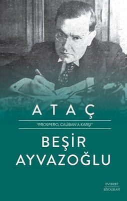 Ataç - Prospero Caliban'a Karşı | Everest Yayınları (Ciltli)