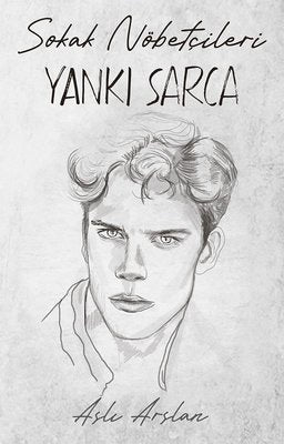 Sokak Nöbetçileri - Yankı Sarca | İndigo Kitap