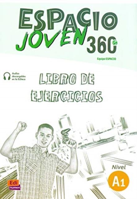 Espacio Joven 360 Nivel A1 : Exercises Book (Espacio Joven) kitap kapağı