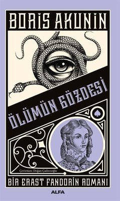 Ölümün Gözdesi - Bir Erast Fandorin Romanı | Alfa Yayıncılık