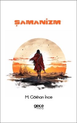 Şamanizm | Gece Kitaplığı