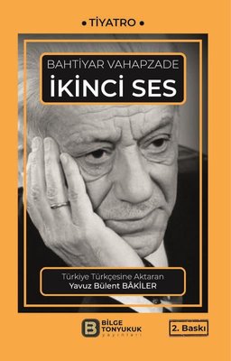 İkinci Ses | Bilge Tonyukuk Yayınları