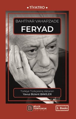 Feryad | Bilge Tonyukuk Yayınları