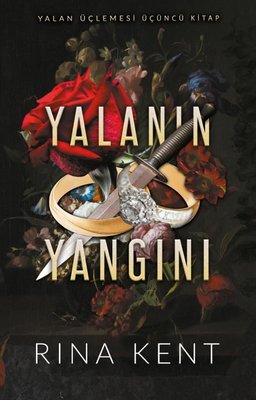 Yalanın Yangını-Yalan Üçlemesi Üçüncü Kitap | Ren Kitap