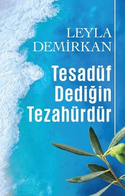 Tesadüf Dediğin Tezahürdür | Butik