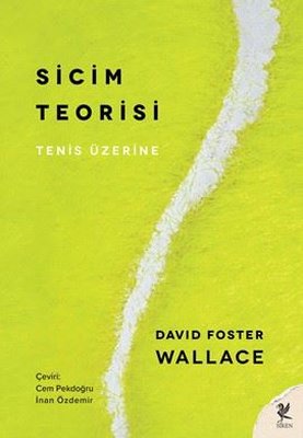 Sicim Teorisi - Tenis Üzerine | Siren Yayınları