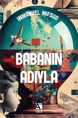 Babanın ve Oğulun Adıyla | Axis Yayınları