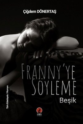 Franny'ye Söyleme Beşik | Ceren Yayınevi