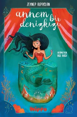 Annem Bir Denizkızı | Hippo Kitap