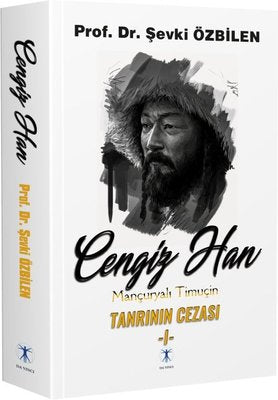 Cengiz Han 1: Mançuryalı Timuçin - Tanrının Cezası | Da Vinci Yayınları