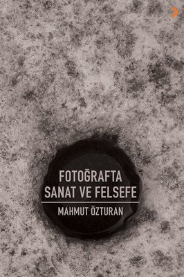 Fotoğrafta Sanat ve Felsefe | Cinius