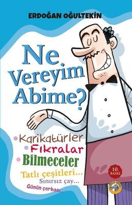 Ne Vereyim Abime? Karikatürler - Fıkralar - Bilmeceler | Akıllı Zebra
