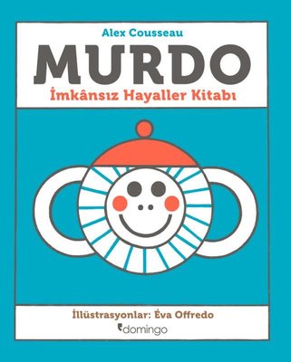 Murdo - İmkansız Hayaller Kitabı | Domingo Yayınevi