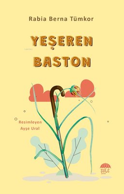 Yeşeren Baston | Şule Yayınları