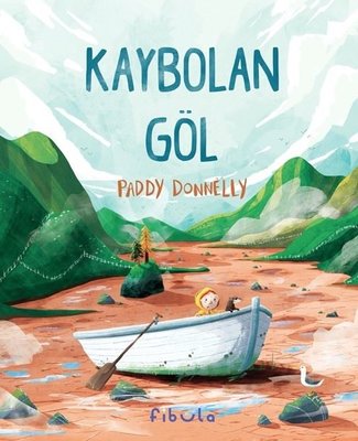 Kaybolan Göl | Fibula Yayıncılık