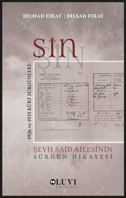 Şin - 1926 ve 1934 Kürt Sürgünleri | Luvi Yayınları