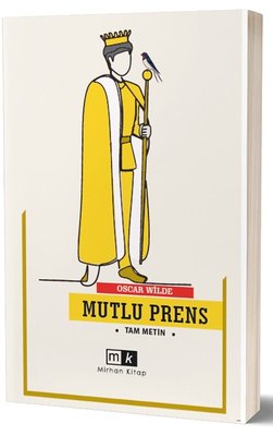 Mutlu Prens - Tam Metin | MK Mirhan Kitap