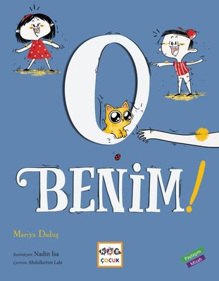 O Benim! | Nar Çocuk