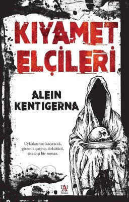 Kıyamet Elçileri | Panama Yayıncılık