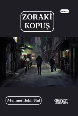 Zoraki Kopuş | Gülnar Yayınları