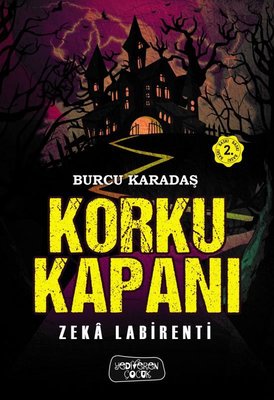 Korku Kapanı - Zeka Labirenti | Yediveren Çocuk