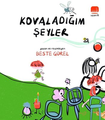 Kovaladığım Şeyler | Uçan Fil