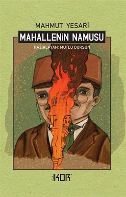 Mahallenin Namusu | Kor Kitap (İnce Kapak)
