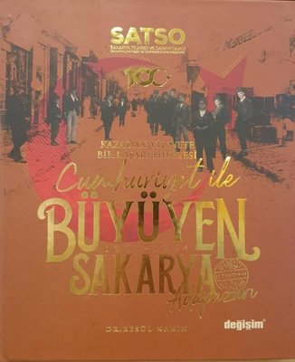 Cumhuriyet İle Büyüyen Sakarya | Değişim Yayınları