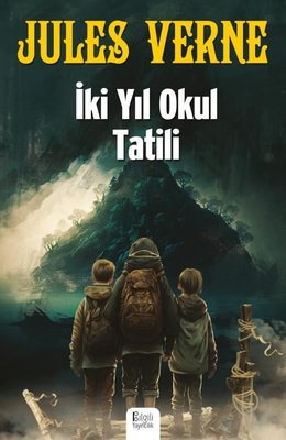 İki Yıl Okul Tatili | Bilgili Yayıncılık