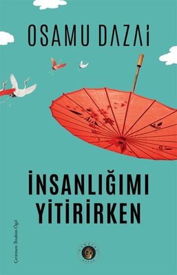 İnsanlığımı Yitirirken | Narsist Kitap