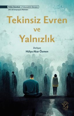 Tekinsiz Evren ve Yalnızlık | Minotor Kitap (İnce Kapak)