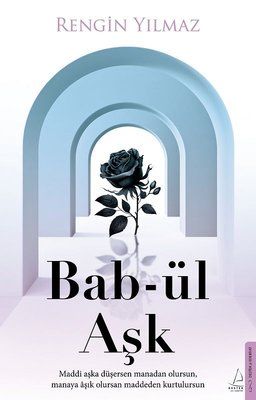 Bab-ül Aşk | Destek Yayınları