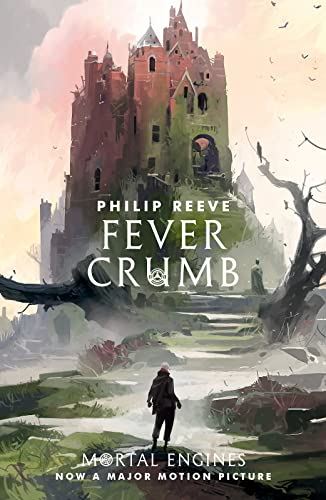 Fever Crumb (Mortal Engines Prequel) kitap kapağı