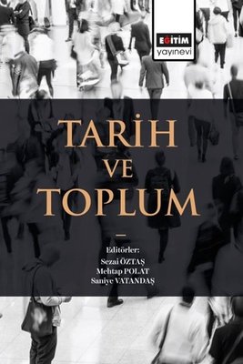 Tarih ve Toplum | Eğitim Yayınevi