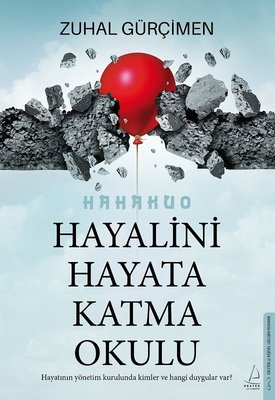 Hayalini Hayata Katma Okulu | Destek Yayınları
