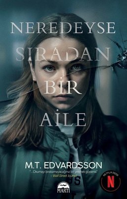 Neredeyse Sıradan Bir Aile | Martı Yayınları