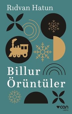 Billur Örüntüler | Can Yayınları (İnce Kapak)