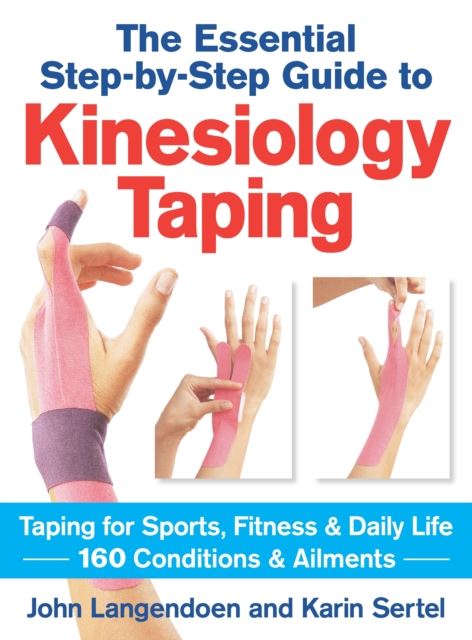 Kinesiology Taping: The Essential Step-by-Step Guide kitap kapağı