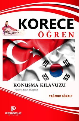 Korece Öğren - Konuşma Kılavuzu - Türkçe Konu Anlatımlı | Pergole