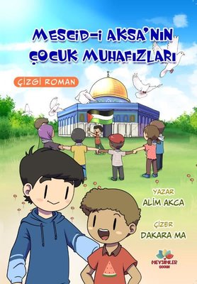 Mescid-i Aksa'nın Çocuk Muhafızları | Mevsimler Çocuk