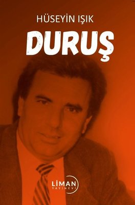 Duruş | Liman Yayınevi