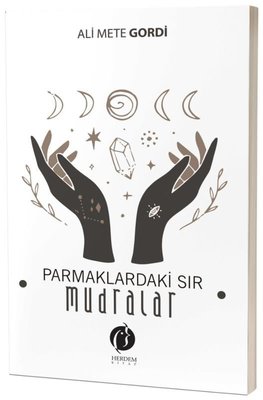 Parmaklardaki Sır - Mudralar | Herdem Kitap