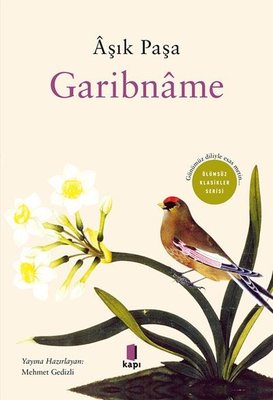 Garibname - Günümüz Diliyle Esas Metin - Ölümsüz Klasikler Serisi | Kapı Yayınları
