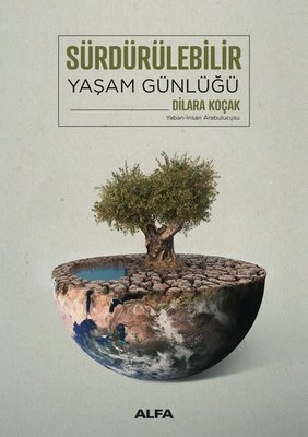 Sürdürülebilir Yaşam Günlüğü 2024 - Yaban - İnsan Arabulucusu | Alfa Yayıncılık